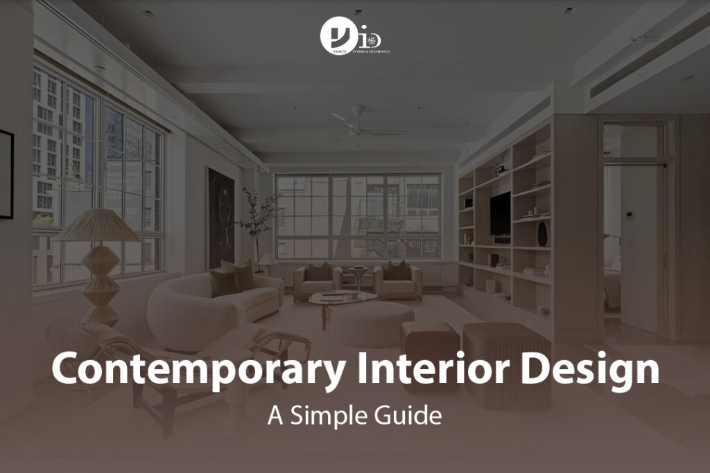 Contemporary Interior Design: A Simple Guide