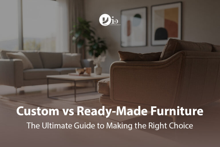 Custom vs Ready-Made Furniture